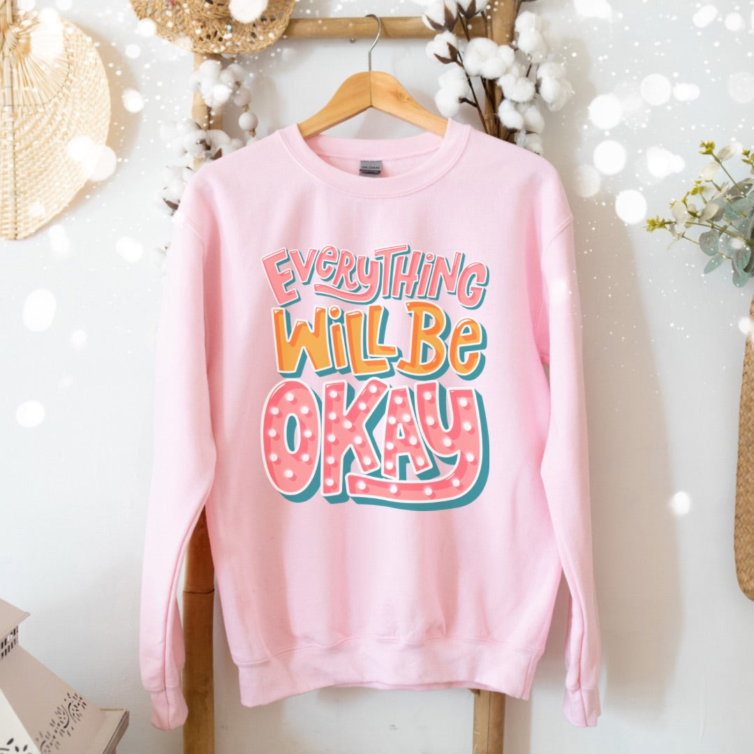 Everything will be Ok sweater