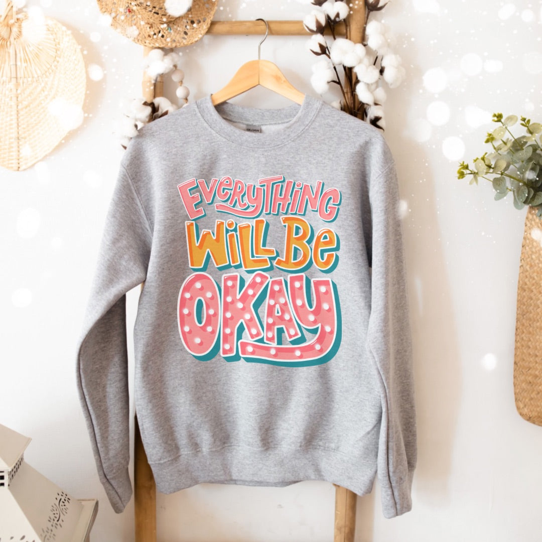 Everything will be Ok sweater